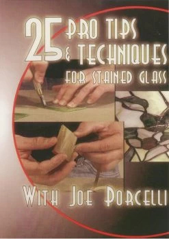 25 Pro Tips & Techniques For Stained Glass - DVD