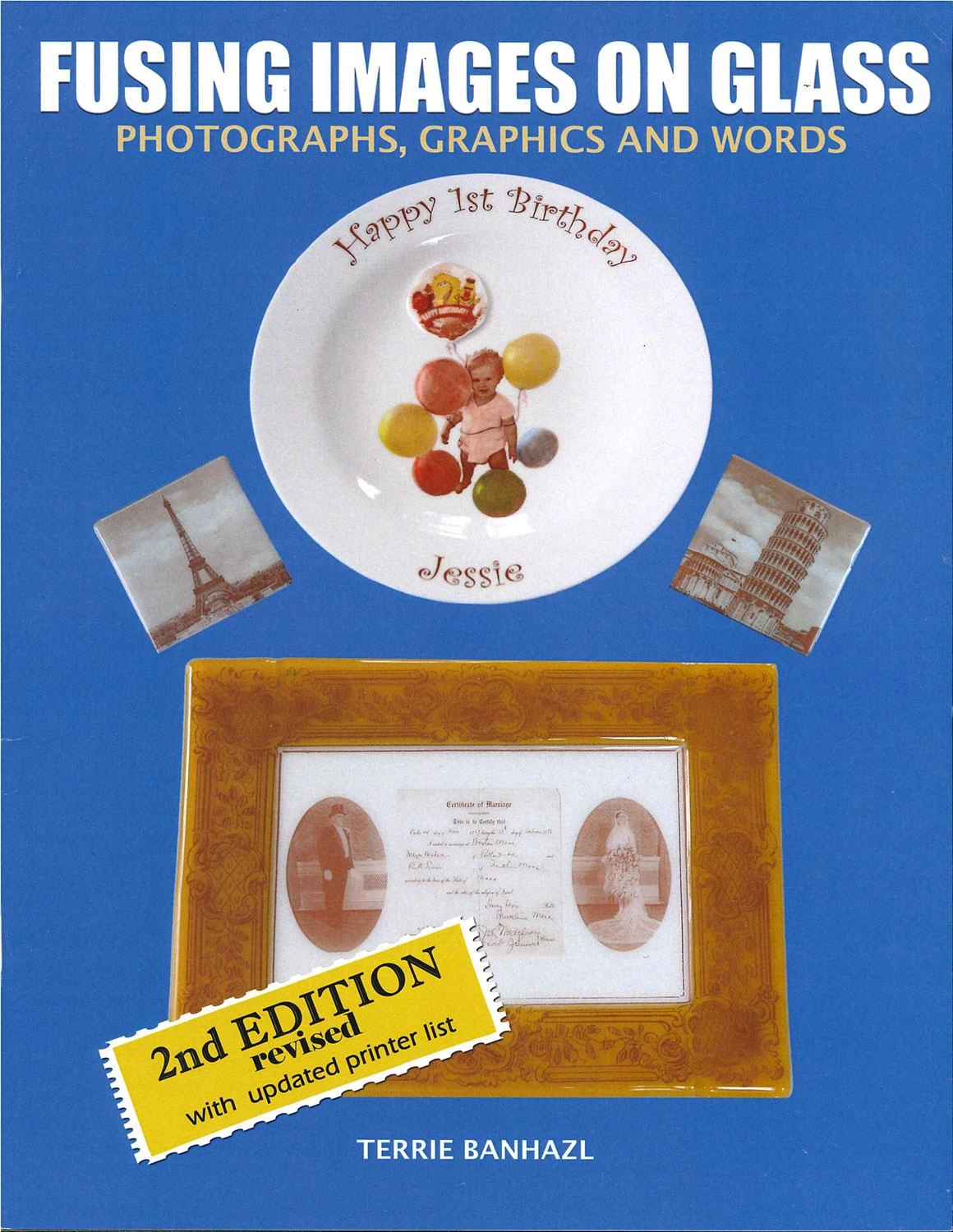 Fusing Images On Glass 2nd Edition